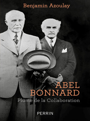 cover image of Abel Bonnard--Plume de la Collaboration